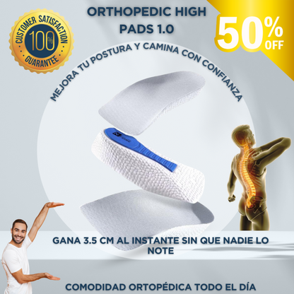 ORTHOPEDIC HIGH PADS 1.0